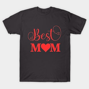 Best MOM T-Shirt